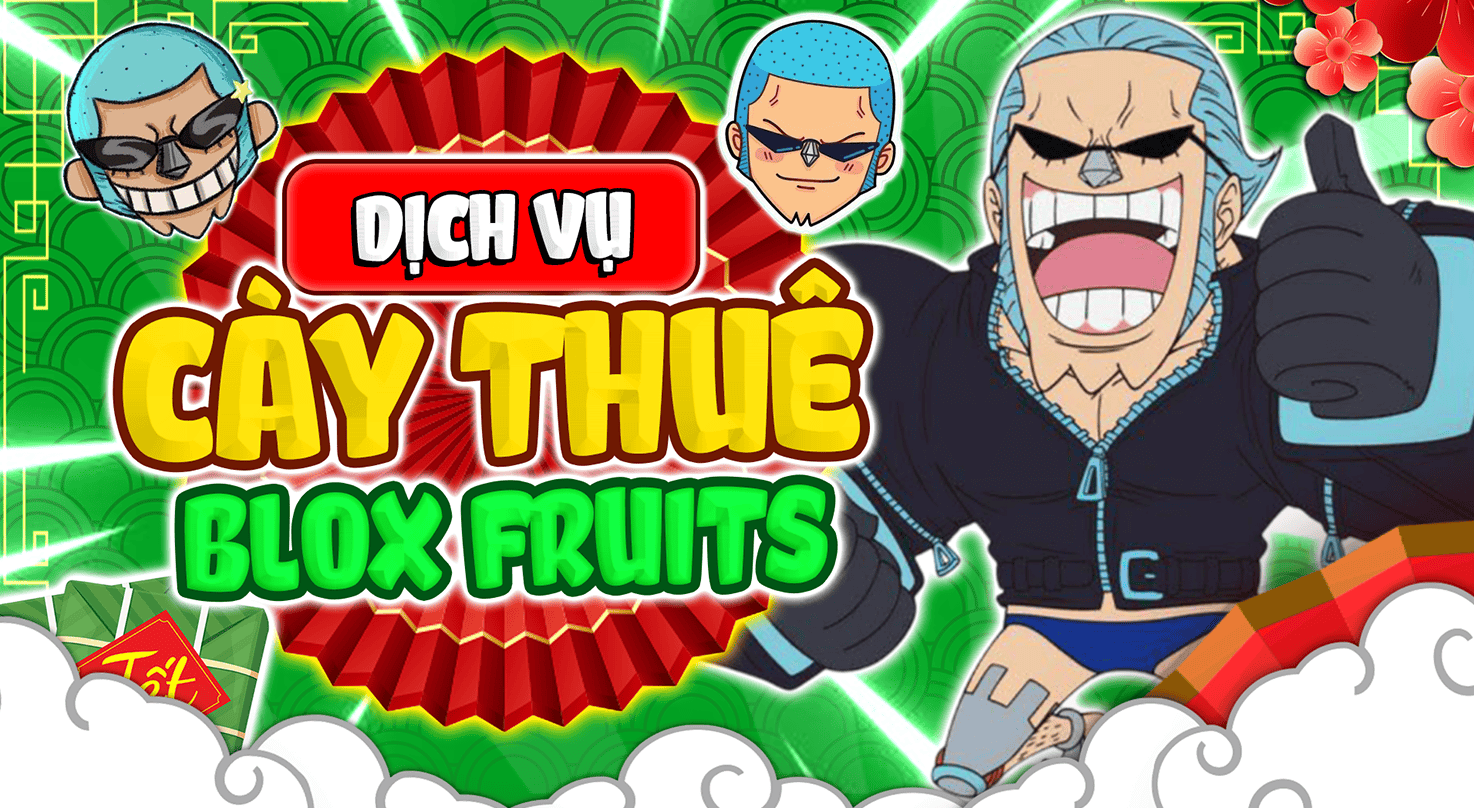 CÀY THUÊ BLOX FRUIT
